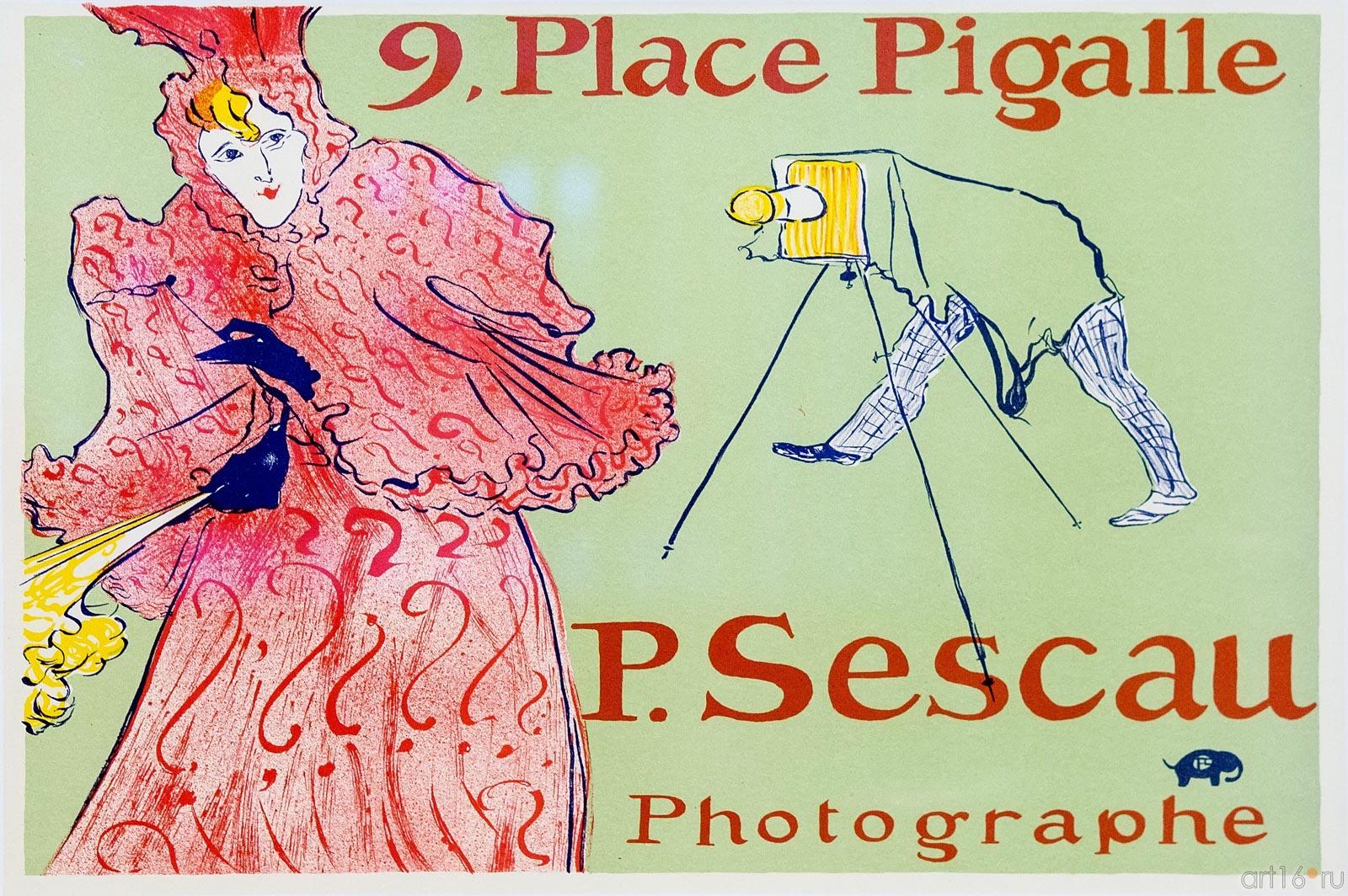Афиша. Фотограф Сеско. Анри де Тулуз-Лотрек (1864–1901)::Выставка литографий Анри де Тулуз-Лотрека